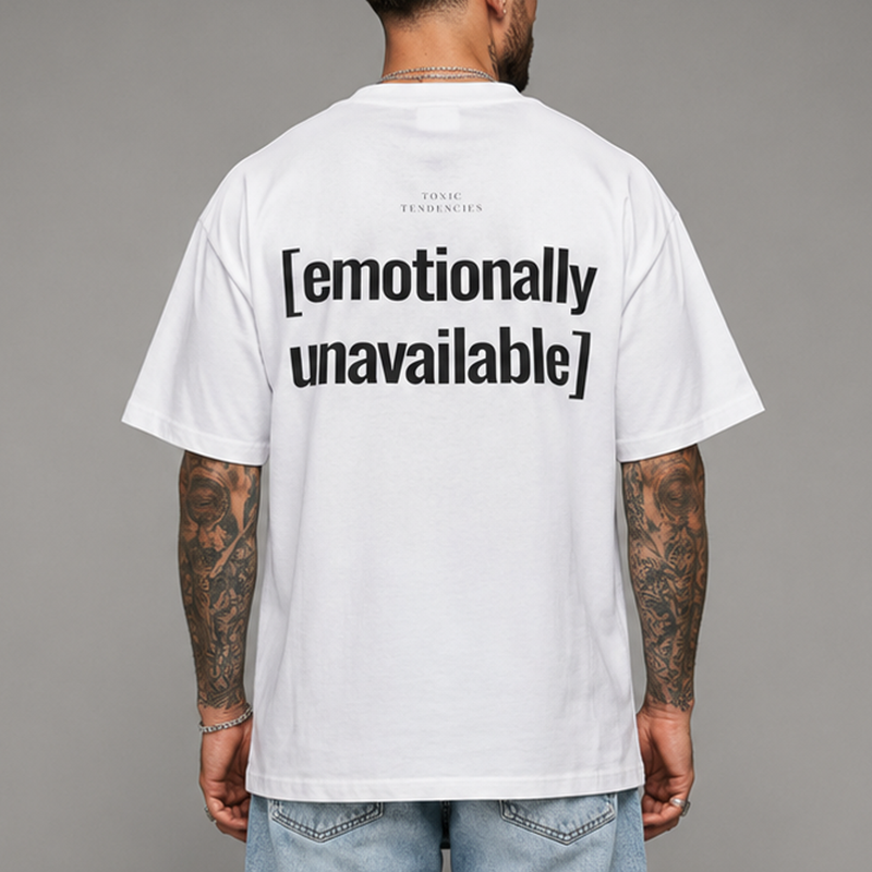 Emotionally Unavailable T-Shirt — Back 3/4
